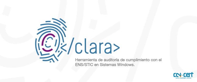 CLARA, una herramienta para hacer auditorías de seguridad en la Información